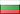 Bulgaria