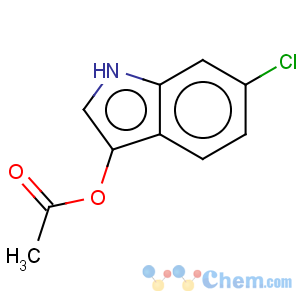 CAS No:114305-99-6 1H-Indol-3-ol,6-chloro-, 3-acetate
