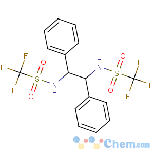 CAS No:121788-77-0 N-[(1S,2S)-1,2-diphenyl-2-(trifluoromethylsulfonylamino)ethyl]-1,1,<br />1-trifluoromethanesulfonamide
