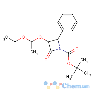 CAS No:201856-57-7 tert-butyl<br />(3R,4S)-3-(1-ethoxyethoxy)-2-oxo-4-phenylazetidine-1-carboxylate