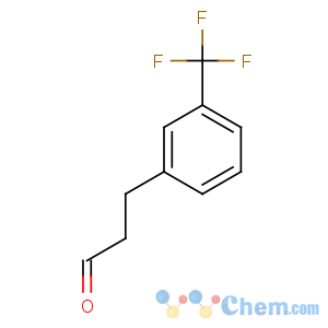 CAS No:21172-41-8 3-[3-(trifluoromethyl)phenyl]propanal