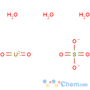 CAS No:22743-80-2 Uranium,dioxo[sulfato(2-)-O,O']-, trihydrate, (T-4)- (9CI)