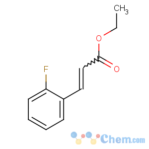 CAS No:348-13-0 ethyl 3-(2-fluorophenyl)prop-2-enoate