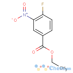 CAS No:367-80-6 ethyl 4-fluoro-3-nitrobenzoate