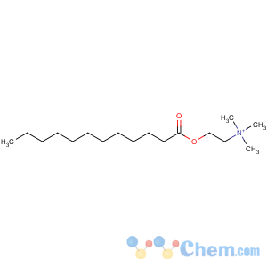 CAS No:70621-24-8 2-dodecanoyloxyethyl(trimethyl)azanium