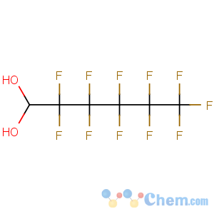 CAS No:754-79-0 2,2,3,3,4,4,5,5,6,6,6-undecafluorohexane-1,1-diol