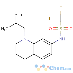 CAS No:848080-35-3 1,1,1-trifluoro-N-[1-(2-methylpropyl)-3,<br />4-dihydro-2H-quinolin-7-yl]methanesulfonamide