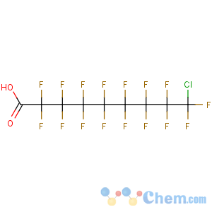 CAS No:865-79-2 Nonanoic acid,9-chloro-2,2,3,3,4,4,5,5,6,6,7,7,8,8,9,9-hexadecafluoro-