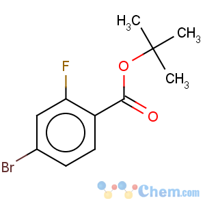 CAS No:889858-12-2 Benzoic acid,4-bromo-2-fluoro-, 1,1-dimethylethyl ester