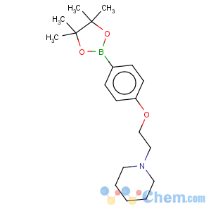 CAS No:934586-49-9 1-(2-(4-(4,4,5,5-tetramethyl-1,3,2-dioxaborolan-2-yl)phenoxy)ethyl)piperidine