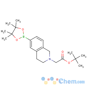 CAS No:949922-33-2 tert-butyl<br />2-[6-(4,4,5,5-tetramethyl-1,3,2-dioxaborolan-2-yl)-3,<br />4-dihydro-1H-isoquinolin-2-yl]acetate