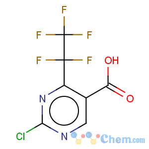 CAS No:954226-17-6 2-chloro-6-pentafluoroethyl-pyrimidine-5-carboxylic acid