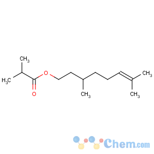 CAS No:97-89-2 3,7-dimethyloct-6-enyl 2-methylpropanoate